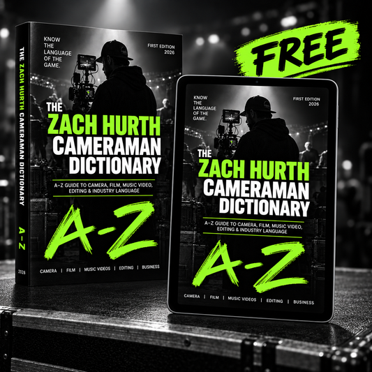 The Zach Hurth Cameraman Dictionary: A–Z Guide to Camera, Film & Music Video Terms